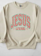 Jesus is the reason for the season
